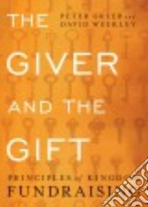 The Giver and the Gift libro in lingua di Greer Peter, Weekley David