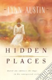 Hidden Places libro in lingua di Austin Lynn N.