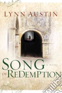 Song of Redemption libro in lingua di Austin Lynn N.