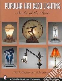 Popular Art Deco Lighting libro in lingua di Millman Herb, Dwyer John