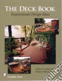 The Deck Book libro in lingua di Cardona Melissa, Hickory Dickory Decks, Decks Hickory Dickory