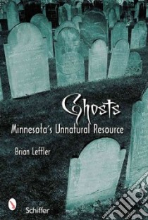 Ghosts libro in lingua di Leffler Brian