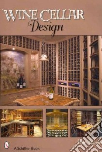 Wine Cellar Design libro in lingua di Skinner Tina