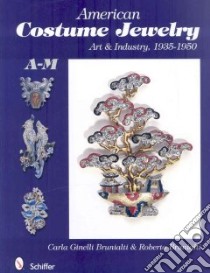 American Costume Jewelry libro in lingua di Brunalti Roberto, Brunalti Carla Ginelli