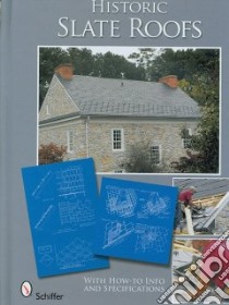 Historic Slate Roofs libro in lingua di Skinner Tina (EDT)
