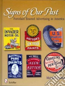 Signs of Our Past libro in lingua di Bruner Mike