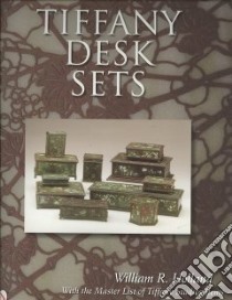 Tiffany Desk Sets libro in lingua di Holland William R.