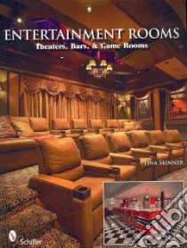 Entertainment Rooms libro in lingua di Skinner Tina
