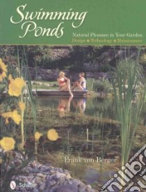 Swimming Ponds libro in lingua di Von Berger Frank