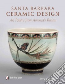 Santa Barbara Ceramic Design libro in lingua di Gerratana Terry