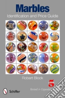 Marbles Identification and Price Guide libro in lingua di Block Robert
