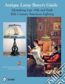 Antique Lamp Buyer's Guide libro in lingua di Maril Nadja