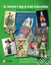 St. Patrick's Day & Irish Collectibles libro in lingua di Thomas John Wesley, Thomas Sandra Lynn
