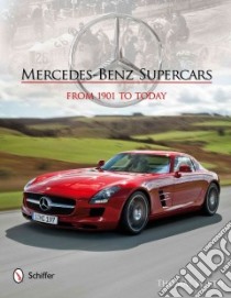 Mercedes-benz Supercars libro in lingua di Wirth Thomas