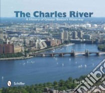 The Charles River libro in lingua di Clarke Ted