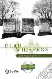 Dead Whispers libro in lingua di Angel A. E.