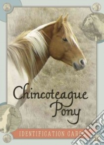 Chincoteague Pony Identification Cards libro in lingua di Szymanski Lois, Kantjas Linda (CON)