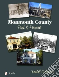Monmouth County libro in lingua di Gabrielan Randall