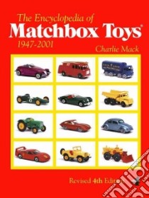 The Encyclopedia of Matchbox Toys libro in lingua di MacK Charlie