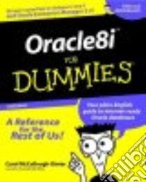 Oracle 8I for Dummies libro in lingua di McCullough-Dieter Carol, Dana Ned (FRW)