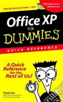 Office Xp for Dummies Quick Reference libro in lingua di Lowe Doug