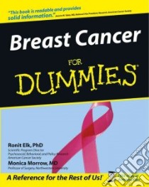 Breast Cancer for Dummies libro in lingua di Elk Ronit, Morrow Monica