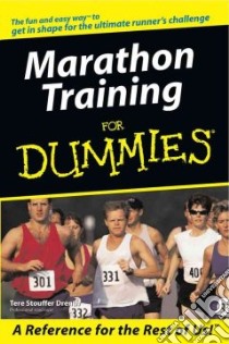 Marathon Training for Dummies libro in lingua di Drenth Tere