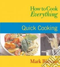 How to Cook Everything libro in lingua di Bittman Mark, Witschonke Alan (ILT)