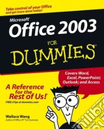 Office 2003 for Dummies libro in lingua di Wang Wally