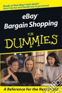 Ebay Bargain Shopping for Dummies libro in lingua di Collier Marsha