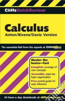 Cliffsquickreview Calculus libro in lingua di Zandy Bernard V., White Jonathan Jay