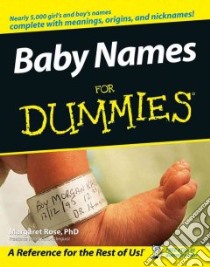 Baby Names for Dummies libro in lingua di Rose Margaret