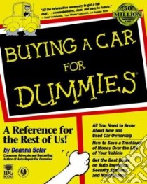 Buying a Car for Dummies libro in lingua di Sclar Deanna