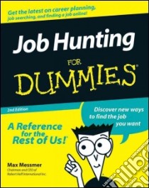 Job Hunting for Dummies libro in lingua di Messmer Max, Half Robert (FRW)