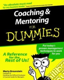 Coaching & Mentoring for Dummies libro in lingua di Brounstein Marty