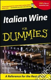 Italian Wine for Dummies libro in lingua di Ewing-Mulligan Mary, McCarthy Ed