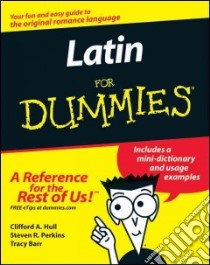 Latin for Dummies libro in lingua di Hull Clifford A.