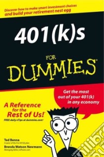 401(K)s for Dummies libro in lingua di Benna Ted, Newmann Brenda Watson