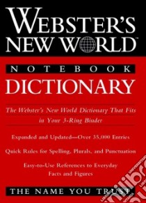 Webster's New World Notebook Dictionary libro in lingua di Goldman Jonathan L. (EDT)