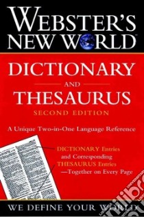 Webster's New World Dictionary and Thesaurus libro in lingua di Agnes Michael (EDT), Laird Charlton Grant (EDT)