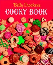 Betty Crocker's Cooky Book libro in lingua di Crocker Betty (EDT)