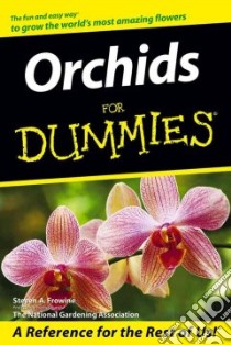 Orchids for Dummies libro in lingua di Frowine Steven A.