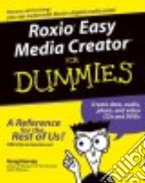 Roxio Easy Media Creator for Dummies libro in lingua di Harvey Greg