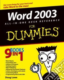 Word 2003 All-in-One Desk Reference for Dummies libro in lingua di Lowe Doug