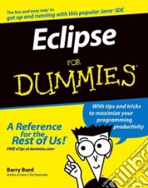 Eclipse For Dummies libro in lingua di Burd Barry A.