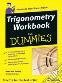 Trigonometry Workbook for Dummies libro in lingua di Sterling Mary Jane