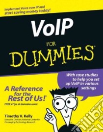 VoIP for Dummies libro in lingua di Timothy V Kelly