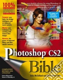 Photoshop CS2 Bible libro in lingua di Deke  McClelland