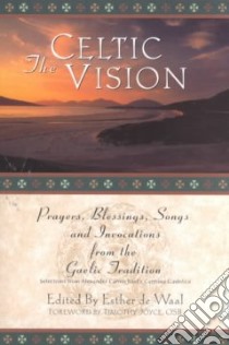 The Celtic Vision libro in lingua di De Waal Esther (EDT)