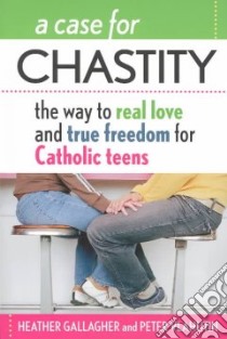 A Case for Chastity libro in lingua di Gallagher Heather, Vlahutin Peter
